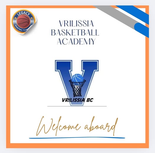 May be an image of basketball and text that says "LEGACY APHOTAMU TOUR VRILISSIA BASKETBALL ACADEMY VRILISSIA Bc Wecome aboard"